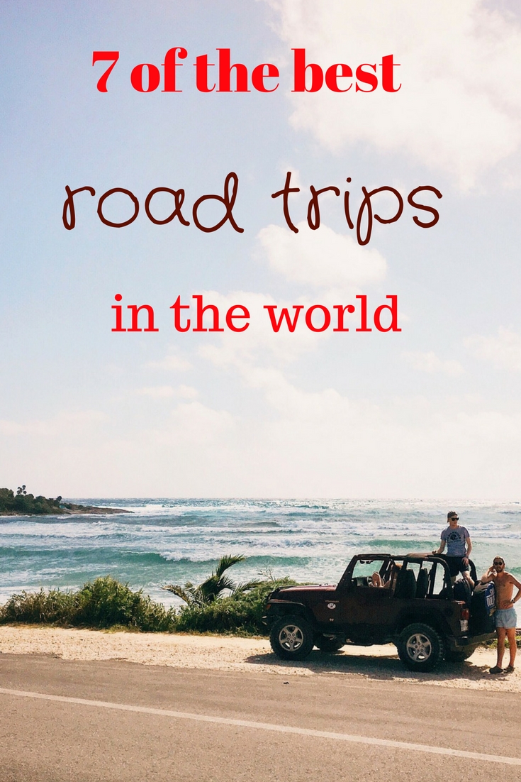 7 of the best road trips in the world Stylish Traveler